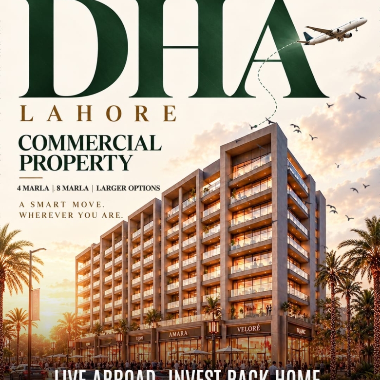 Commercial Property Buy and Sell in DHA Lahore: A Complete Guide for Buyers and Sellers (2026)